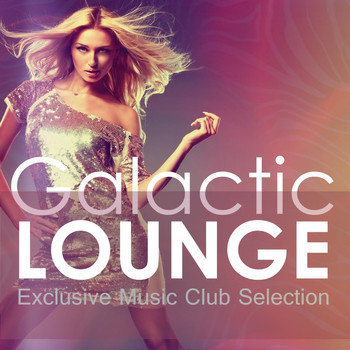 Various Artists - Galactic Lounge