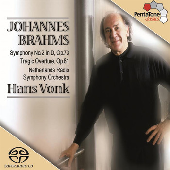 Hans Vonk - Brahms: Symphony No. 2 / Tragic Overture