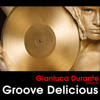 Various Artists - Groove Delicious, Vol. 1 (Explicit)