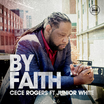 CeCe Rogers - By Faith