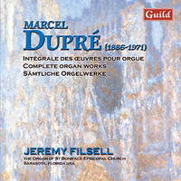Jeremy Filsell - Dupré: Variations, Élévations, Scherzo, Sept Pièces