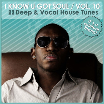 Various Artists - I Know U Got Soul, Vol. 10