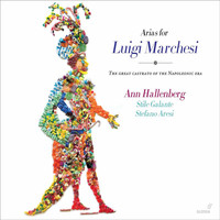 Ann Hallenberg - Arias for Luigi Marchesi