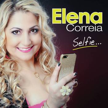 Elena Correia - Selfie
