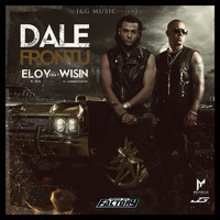 Eloy - Dale Frontu (feat. Wisin)