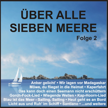 Various Artists - Über alle sieben Meere, Folge 2