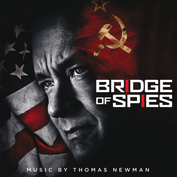 Thomas Newman - Bridge of Spies (Original Motion Picture Soundtrack)