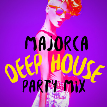 Various Artists - Majorca Deep House Party Mix