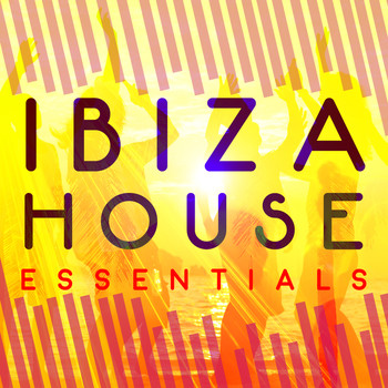 Various Artists - Ibiza House Essentials