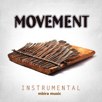 Movement - Instrumental (Mbira Music)