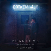 Phantoms - Broken Halo (Aylen Remix)