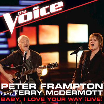 Peter Frampton - Baby, I Love Your Way (Live (The Voice Performance))