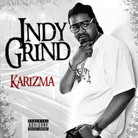 Karizma - Indy Grind