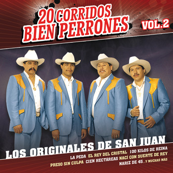 Los Originales De San Juan - 20 Corridos Bien Perrones (Vol.2)