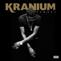 Kranium - Can't Give A... (Explicit)
