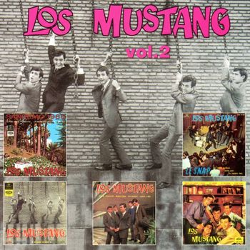 Los Mustang - Los EP´s Originales, Vol. 2 (Remasterizado 2015)