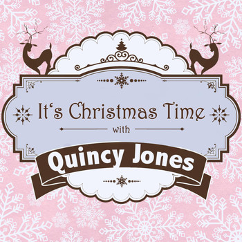 Quincy Jones - It's Christmas Time with Quincy Jones