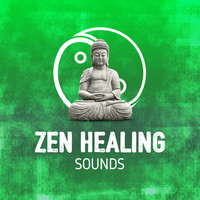 Zen - Zen Healing Sounds