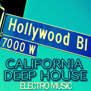 Various Artists - California Deep House Electro Music