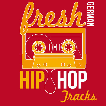 Various Artists - Fresh German Hip Hop Tracks