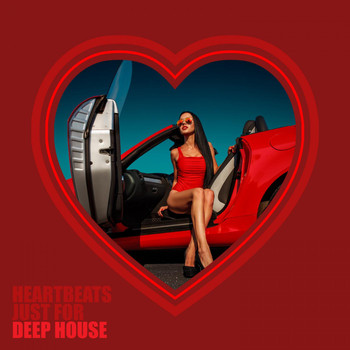 Various Artists - Heartbeats Just for Deep House