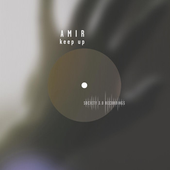 A M I R - Keep Up