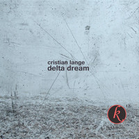 Cristian Lange - Delta Dream