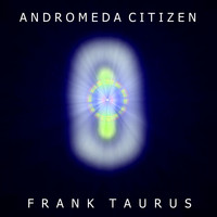 Frank Taurus - Andromeda Citizen