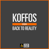 Koffos - Back to Reality