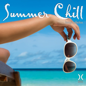 Various Artists - Summer Chill : Lounge Collection