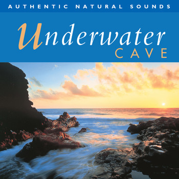Natural Sounds - Underwater Cave