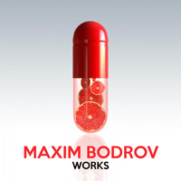Maxim Bodrov - Maxim Bodrov Works