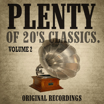 Various Artists - Plenty of 20's Classics, Vol. 2