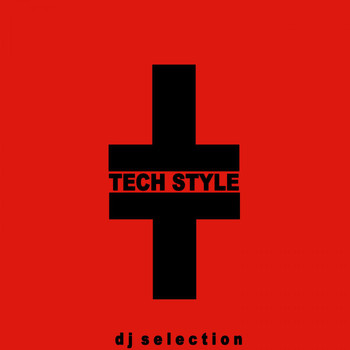 Various Artists - Tech Style (DJ Selection)