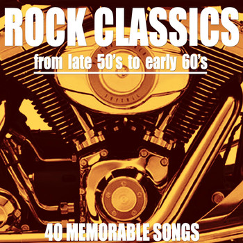 Various Artists - Rock Classics (From Late 50's to Early 60's)