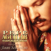 Pepe Aguilar - Pepe Aguilar Interpreta a Joan Sebastian