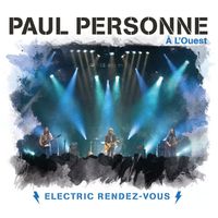 Paul Personne - Electric rendez-vous