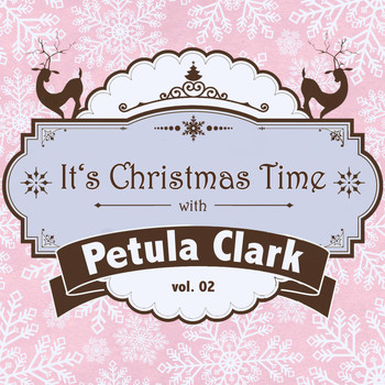 Petula Clark - It's Christmas Time with Petula Clark, Vol. 02