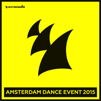 Various Artists - Armada - Amsterdam Dance Event 2015