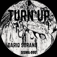 Dario Sorano - Turn Up