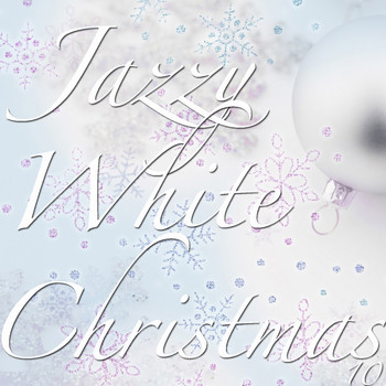 Various Artists - Jazzy White Christmas, Vol. 10