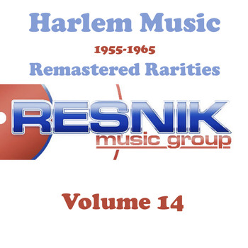The Jaynetts - Harlem Music 1955-1965 Remastered Rarities Vol. 14