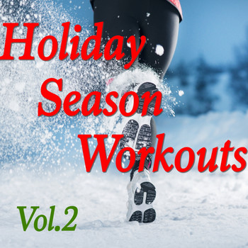 Various Artists - Holiday Season Workouts, Vol. 2