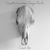 Great American Canyon Band - Crash - EP