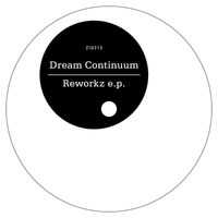 Dream Continuum - Reworkz E.P.