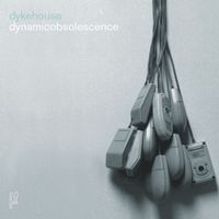 Dykehouse - Dynamic Obsolescence