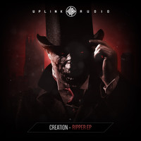 Creation - Ripper EP