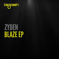 Zyden - Blaze EP