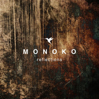 Monoko - Reflections