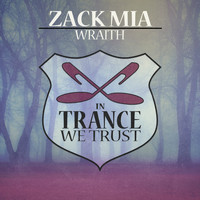 Zack Mia - Wraith